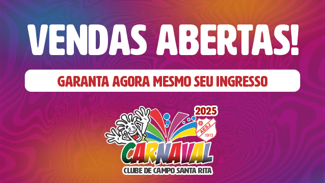 CARNAVAL CLUBE SANTA RITA 2025 - NOITE SEXTA